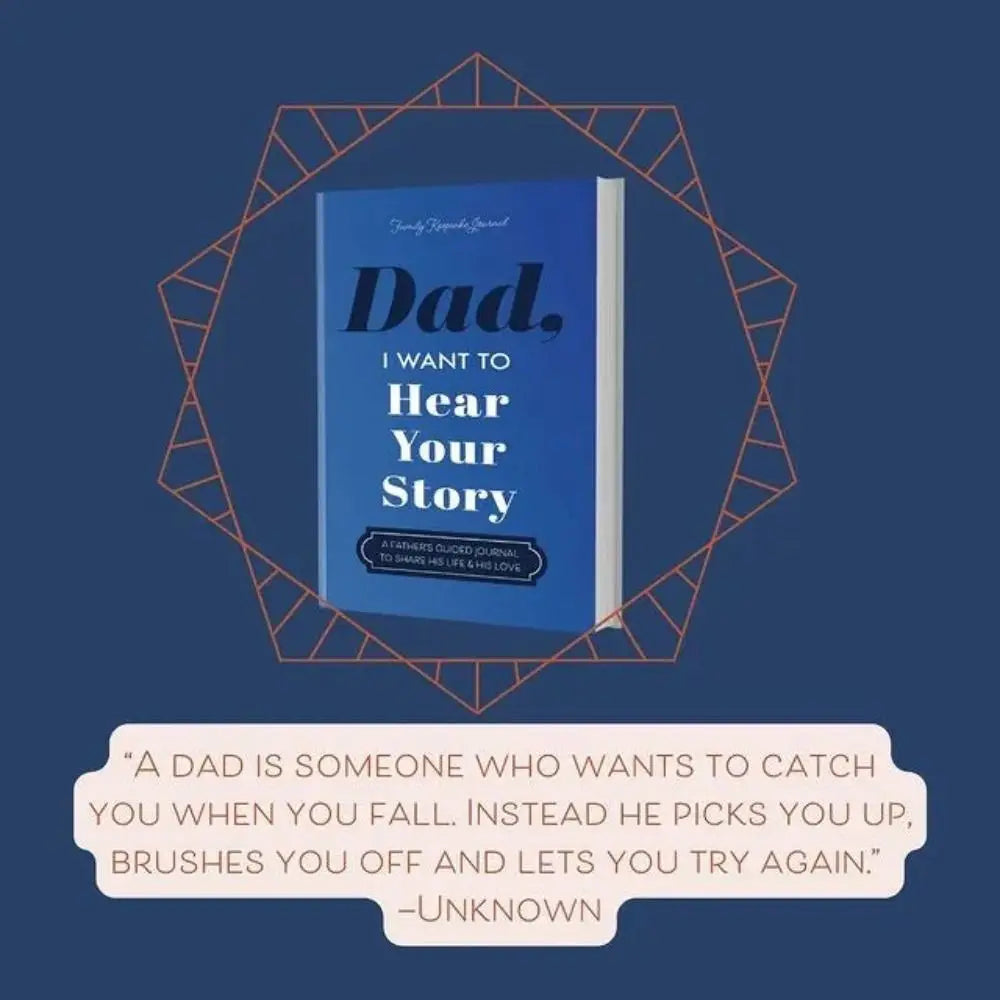 The Book "Dad, I want to hear your story"